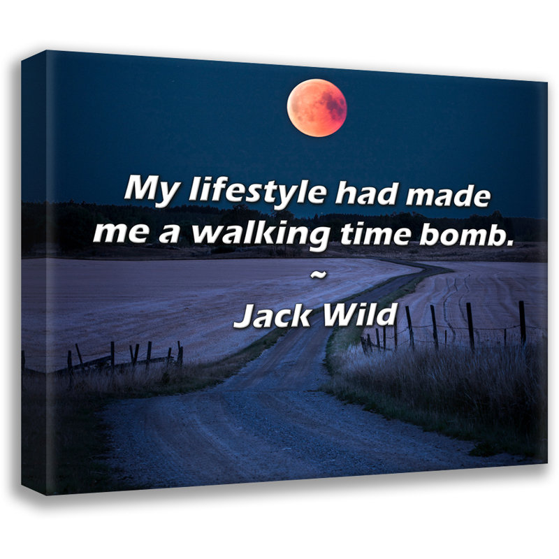 Citation artistique «Mon style de vie m'avait fait marcher». Toile tendue par Jack Wild Gallery, H 13 po x l 18 po