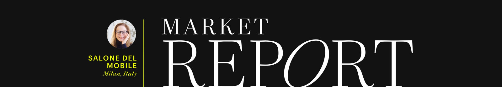 Market Report - Salone del Mobile