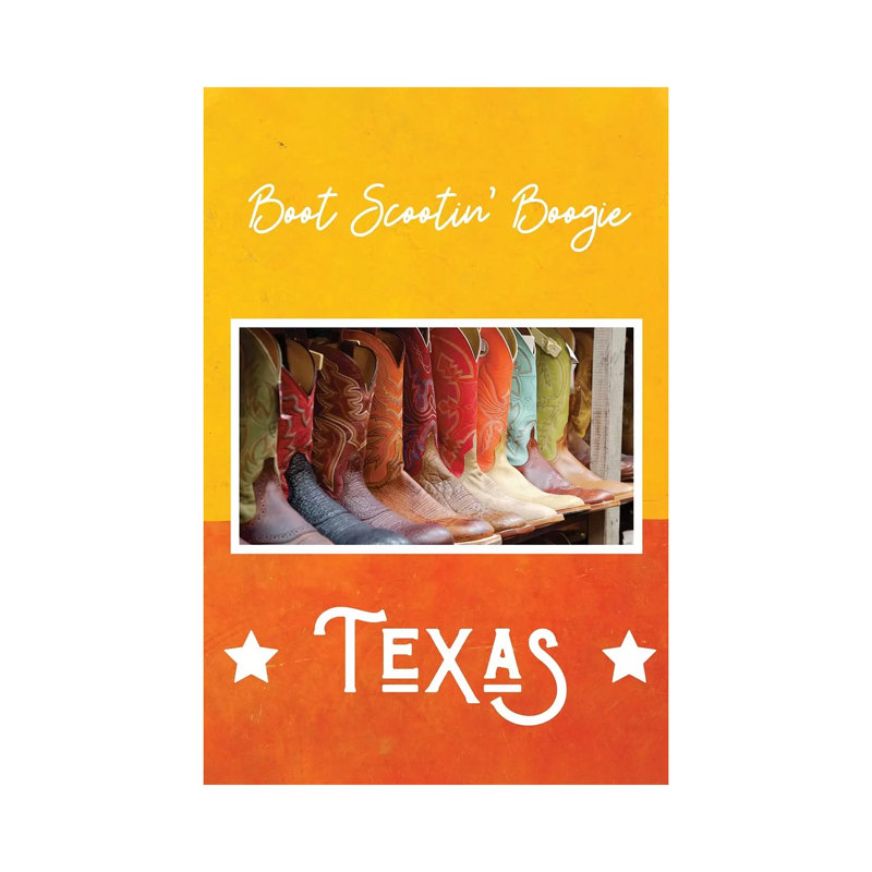 Boot Scootin' Boogie - Texas - Print on Canvas, 30.48 cm H x 45.72 cm W, Wrapped Canvas