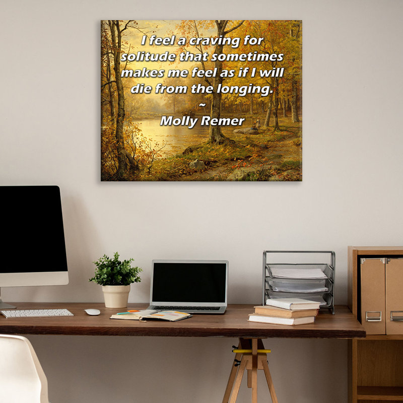Toile tendue d'ArtsyQuotes par Molly Remer: «Je ressens un besoin de solitude qui me donne parfois l'impression de mourrir de désir.»