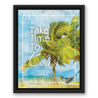 " Take Time To Coast "