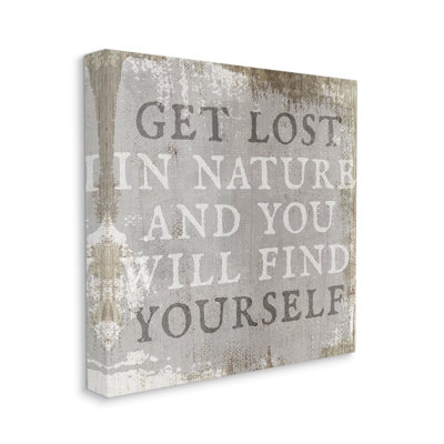 «Get Lost in Nature» par Daphne Polselli - Art textuel sur toile