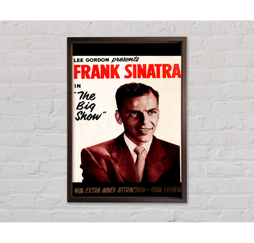 Frank Sinatra The Big Show - Einzelner Bilderrahmen Kunstdrucke auf Leinwand