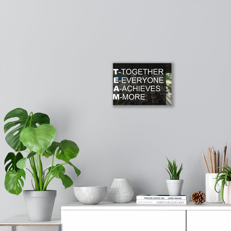 Together Everyone Achieves More - Wrapped Canvas Print, 28cm H x 36cm W