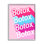 «Glam Pink B tox» par Daphne Polselli