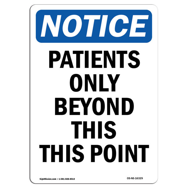 SignMission Patients Only Beyond This Point Sign | Wayfair