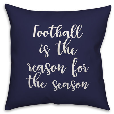 Coussin «Football is the Raison for the Season»