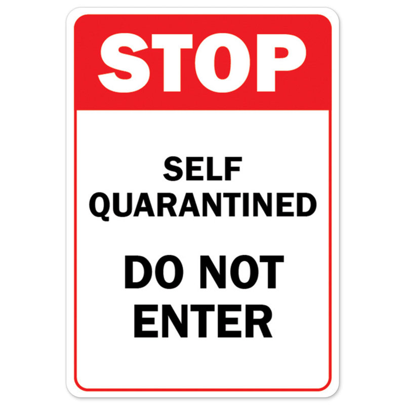 Décalcomanie en vinyle 14 po x 10 po Stop Self Quarantined