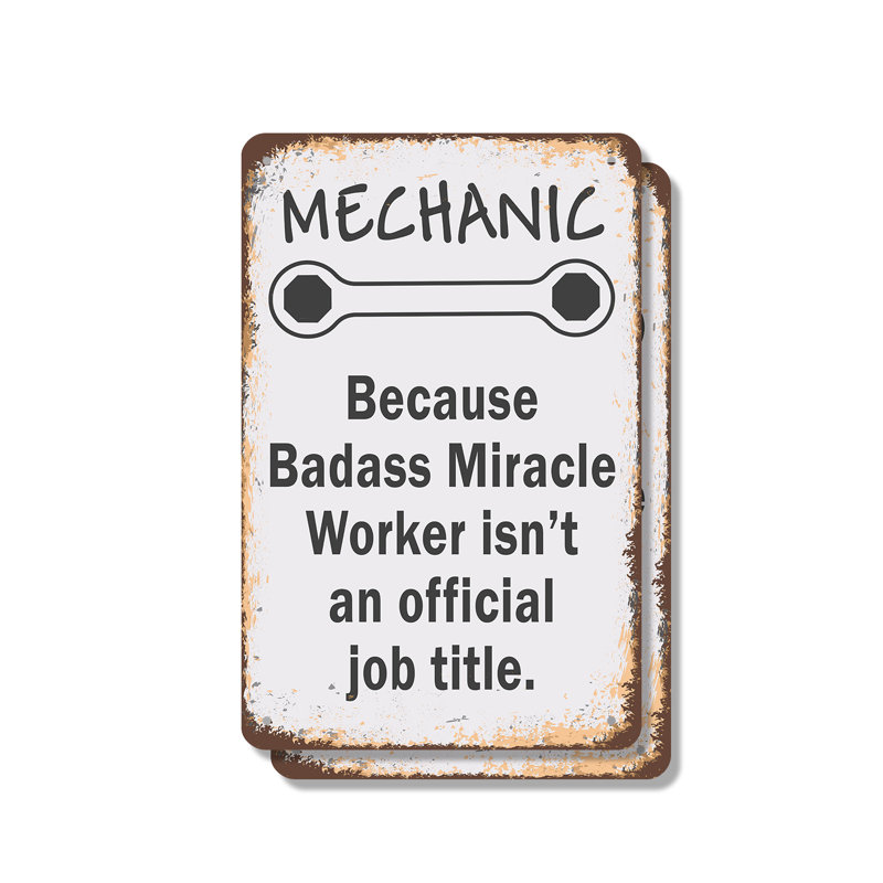Enseigne en aluminium 7 po x 10 po Mécanicien Parce que Badass Miracle Worker (paquet de 2)