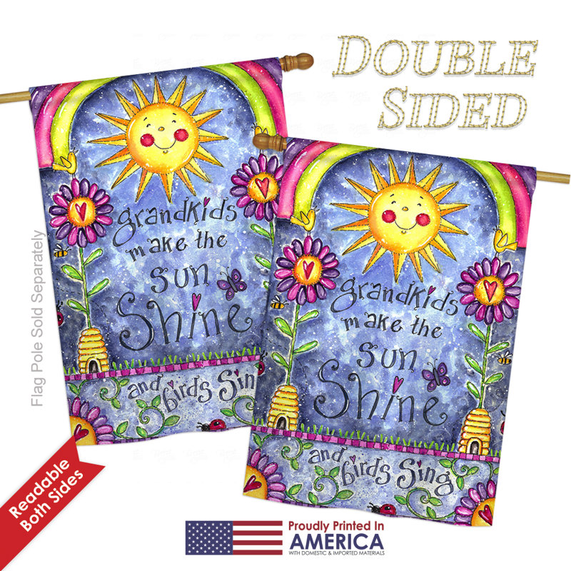 Grandkids Make the Sun Shine Patriotic Garden Flag