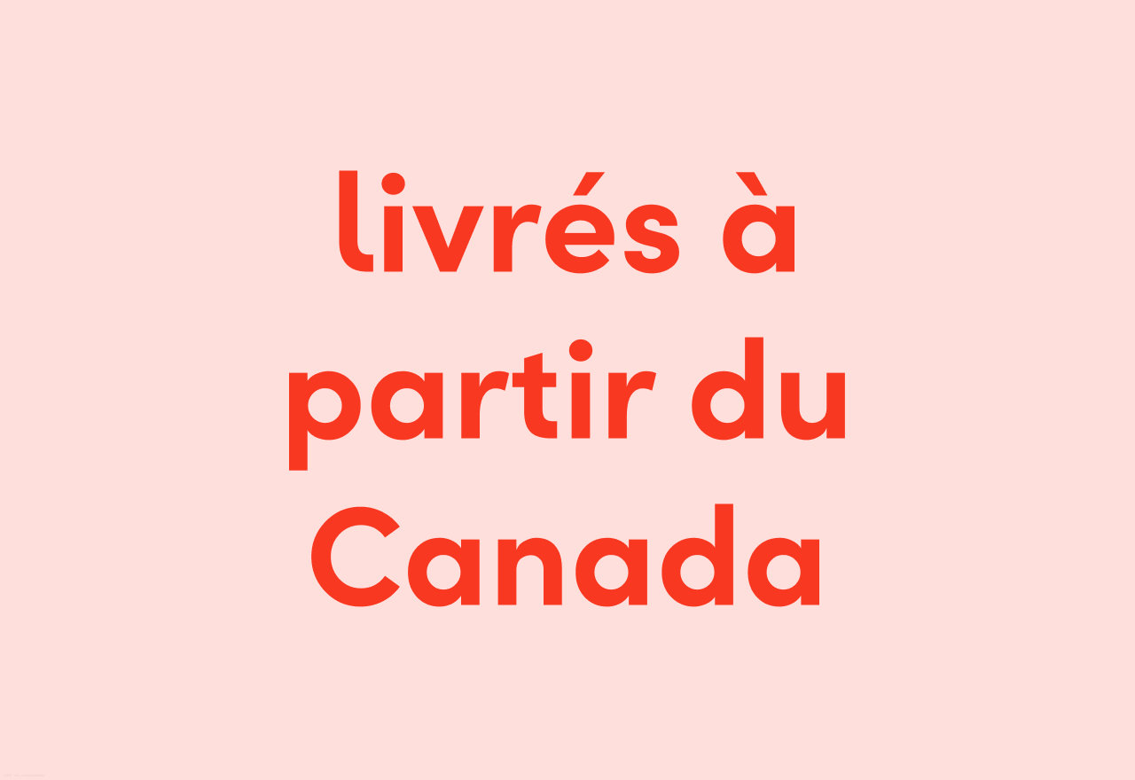 livrés à partir du Canada