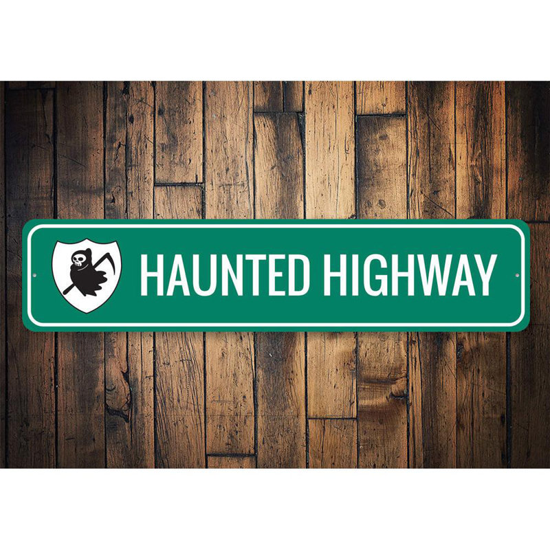 Panneau en aluminium Haunted Highway, H 4 po x l 18 po x P 0,04 po