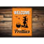 Panneau "Welcome My Pretties" en aluminium-58203598