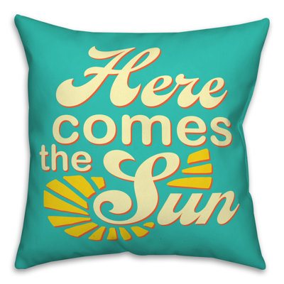  Here Comes the Sun Square Pillow Cover & Insert