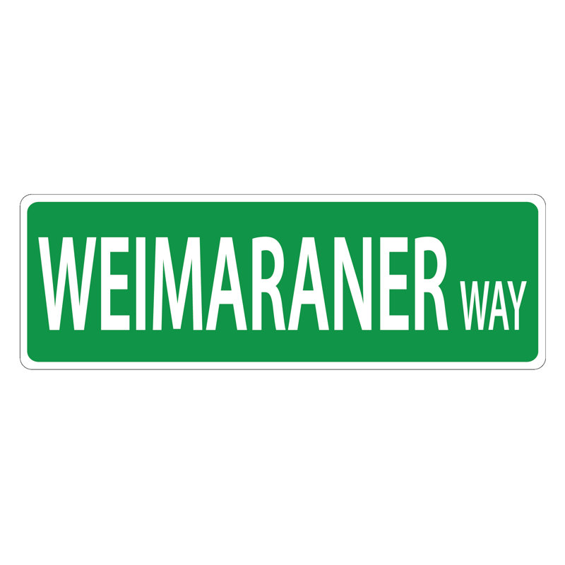 Plaque de rue Weinmaraner