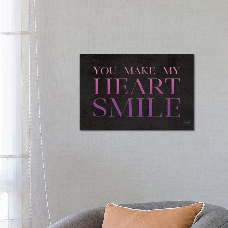 You Make My Heart Smile by Jaxn Blvd. - Wrapped Canvas Gallery-Wrapped Canvas Giclée, 45.72 cm H x 66.04cm W