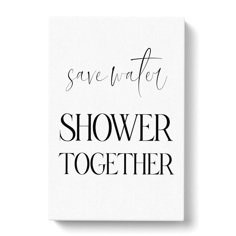Save Water - Wrapped Canvas Print, 50cm H x 35cm W x 3cm D