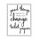 «Good Things Happen change papier hygiénique pour la salle de bain»