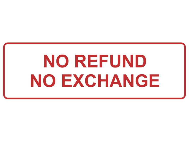 Signe standard sans remboursement ni échange (or noir) - grand, H 1 po x l 9 po x P 3 po, Blanc / rouge