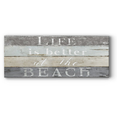 " Life Better Beach "