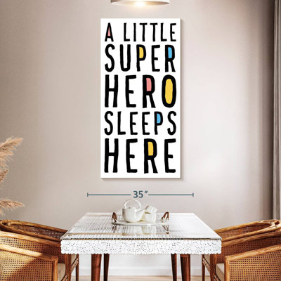 A Little Superhero Sleeps Here
