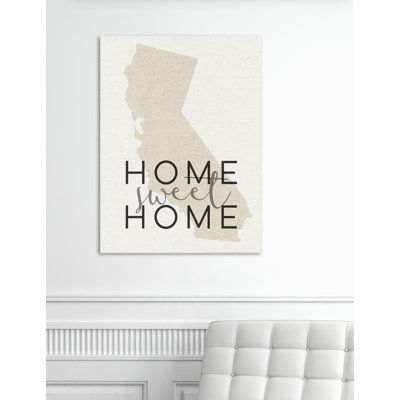 " Home Sweet Home California Typography " by Daphne Polselli