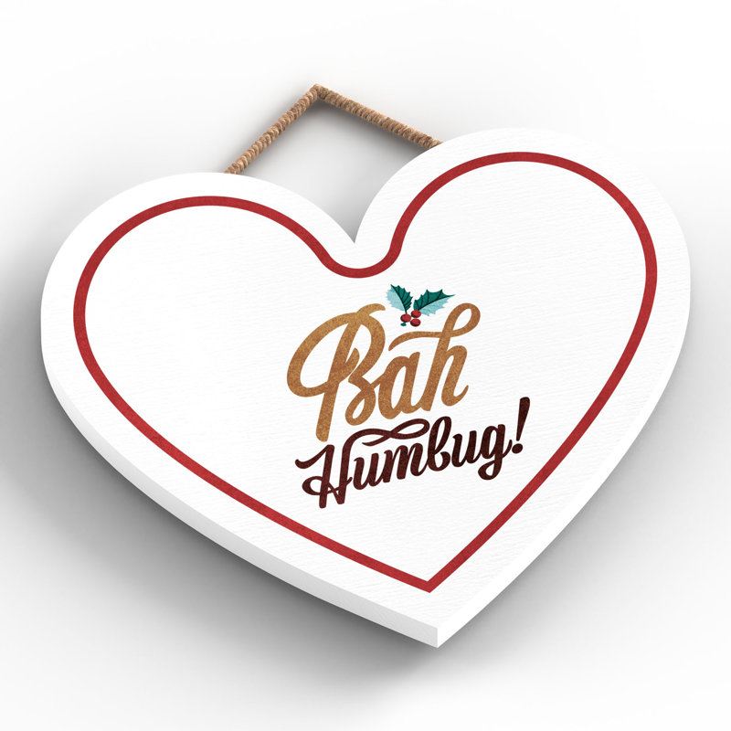 Xmas Bah Humbug Holly Wooden Heart Plaque, 16cm H x 17cm W x 0.9cm D
