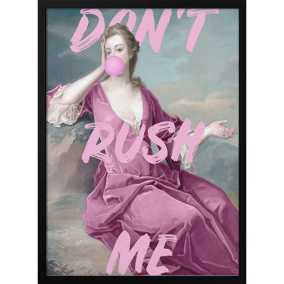 Don’t Rush Me Print by Talitha McQueen