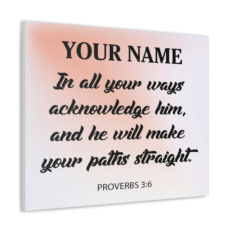 In All Your Ways Proverbs 1 Piece Wall Art on Canvas, 18cm H x 24cm W x 1.25cm D