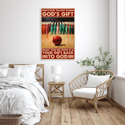 Bowling Your Talent Is Gods Gift - 1 Piece Rectang " Bowling Your Talent Is Gods Gift - 1 Piece Rectangle Graphic Art Print On Wrapped Canvas "