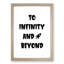 To Infinity and Beyond - Picture Frame Typography-62807860-62807859