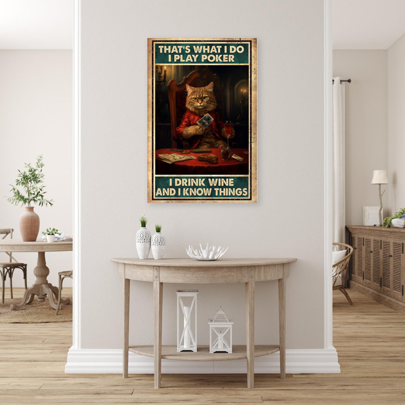 «I Play Poker I Drink Wine On Canvas», impression, H 20 po x l 16 po x P 1,25 po