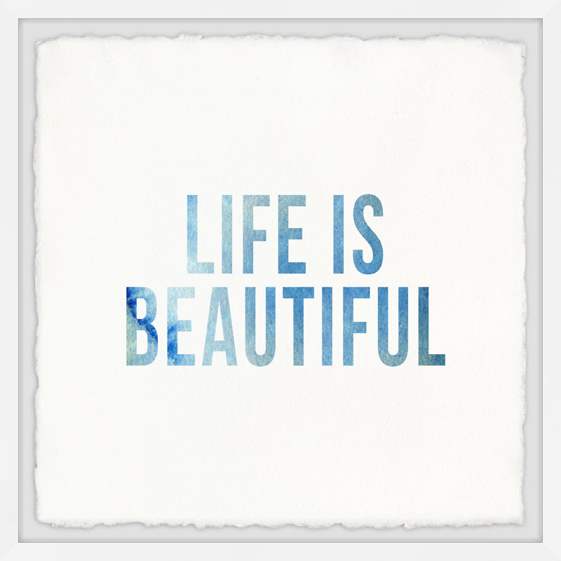 Beautiful Life - Single Picture Frame Print, 51cm H x 51cm W x 3.81cm D