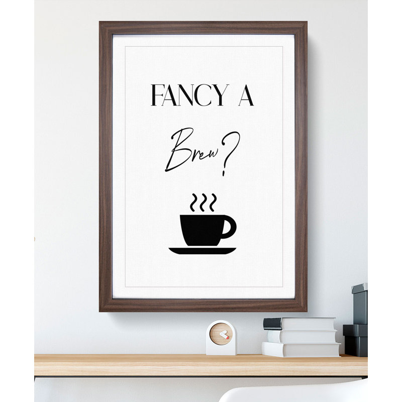 Fancy a Brew - Framed Print, 90cm H x 65cm W x 2cm D, Walnut