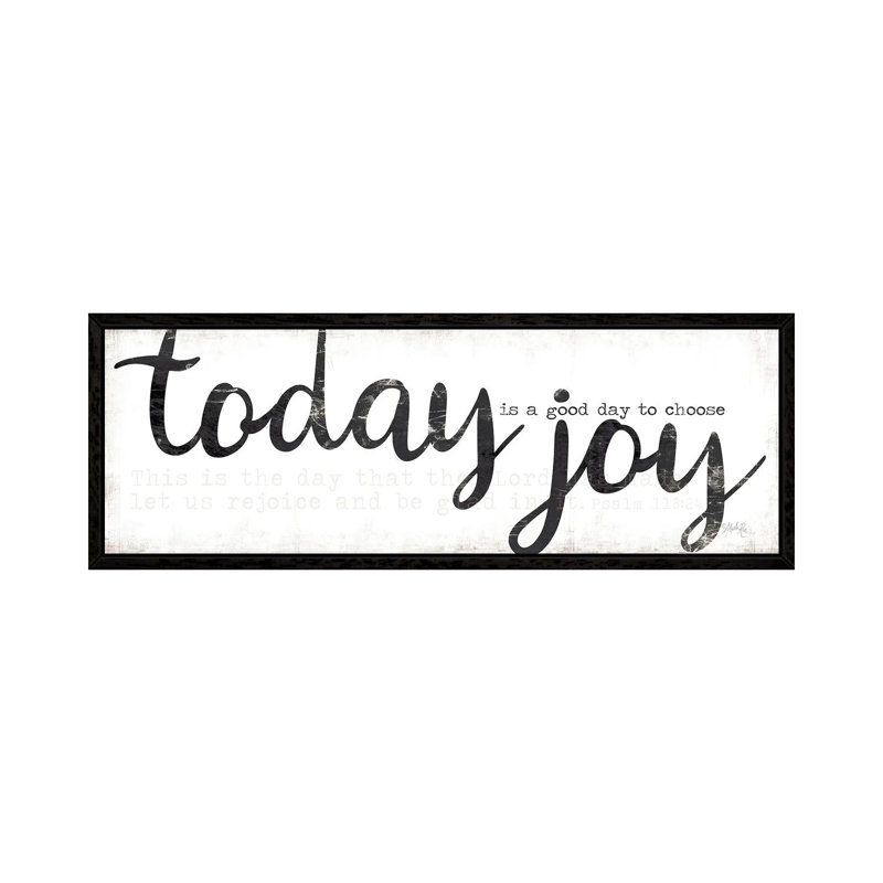 Today Is A Good Day To Choose Joy by Marla Rae - Panoramic Print on Canvas, 121.92 cm H x 40.64 cm W, Black Floater Frame