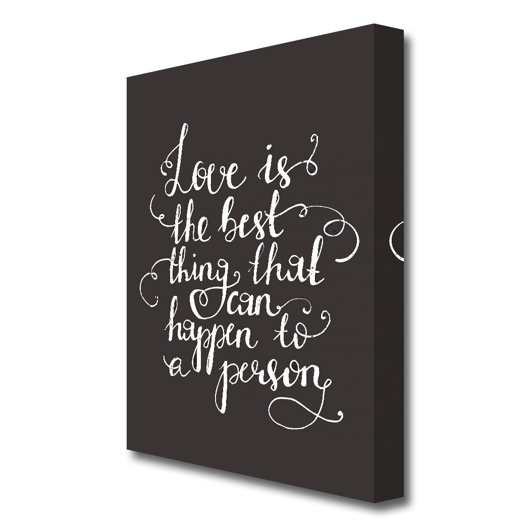 East Urban Home 'Love is the Best' Textual Art Print on Canvas ...