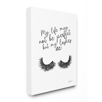 " Typography Perfect Lashes In Life "