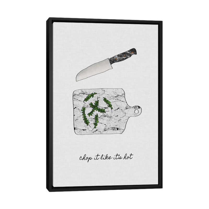 «Chop it Like It's Hot», impression sur toile, H 26 po x l 18 po x P 1,5 po, Toile avec cadre noir, Pas de tapis