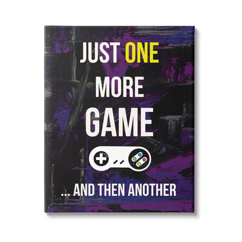 «One More Game Video Gamer» par Annie Warren, reproduction sur toile tendue, H 20 po x l 16 po x P 1,5 po