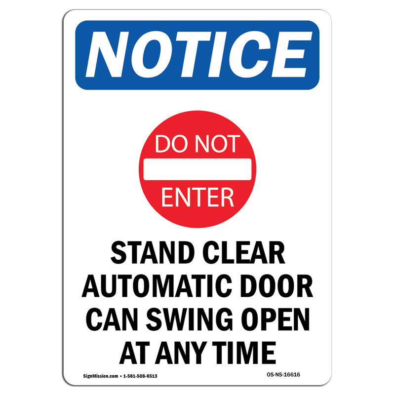 Stand Clear Sign