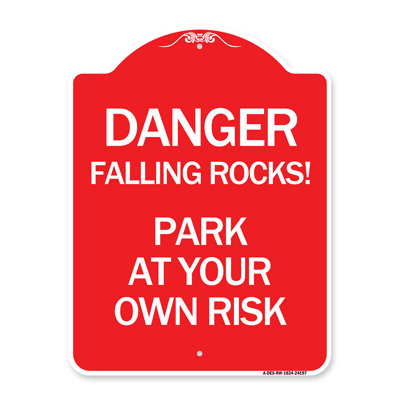 Enseigne Signmission Designer Series - danger de chute de roches! - Park at Your propre risque / 24197