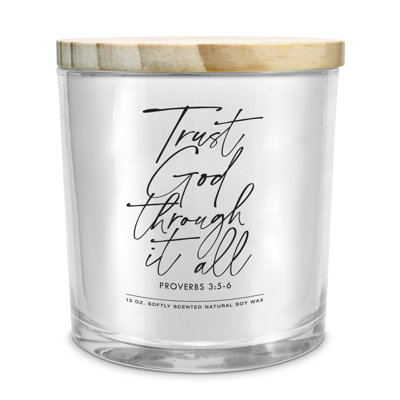 Soy Candle Trust God Through It All