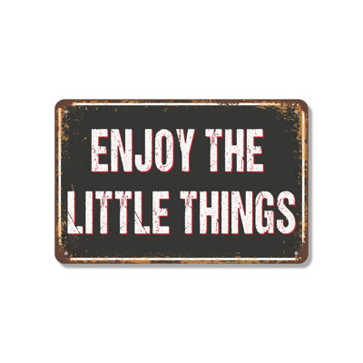 Enseigne fantaisie en aluminium 18 po x 24 po Enjoy The Little Things Street