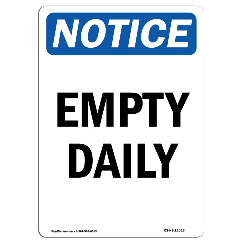 Empty Daily Aluminum Sign 12 x 18