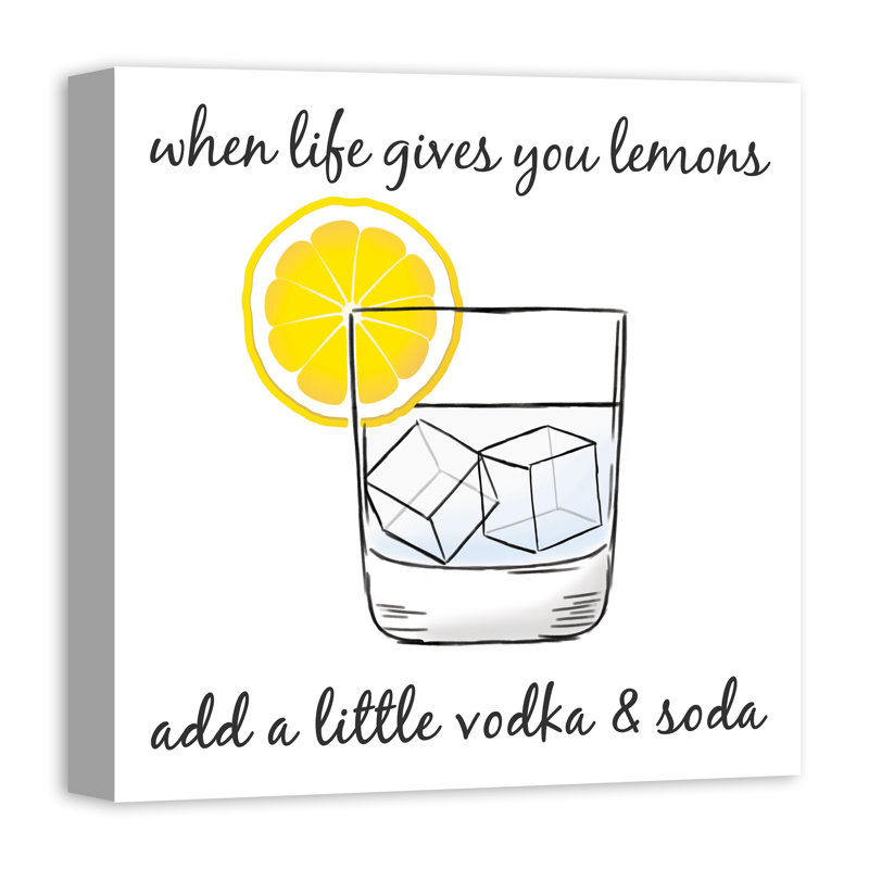 « life vous donne des citrons make vodka & soda », reproduction d’impression sur toile, H 20 po x l 20 po