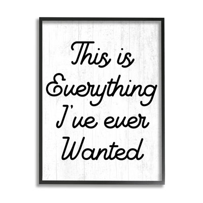 " Everything I've Ever Wanted Loving Phrase " by Lil' Rue