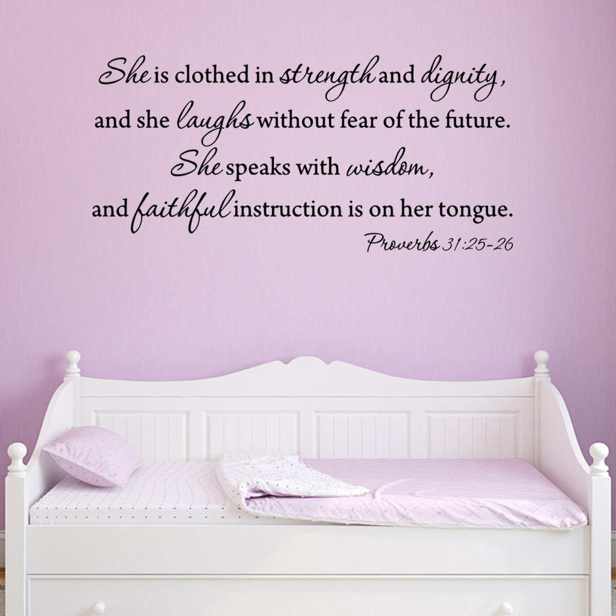 Winston Porter She Is Clothed In Strength And Dignity Proverbs 31 25 26