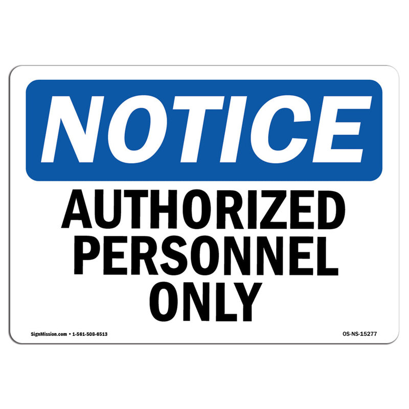 Signe du personnel autorisé seulement