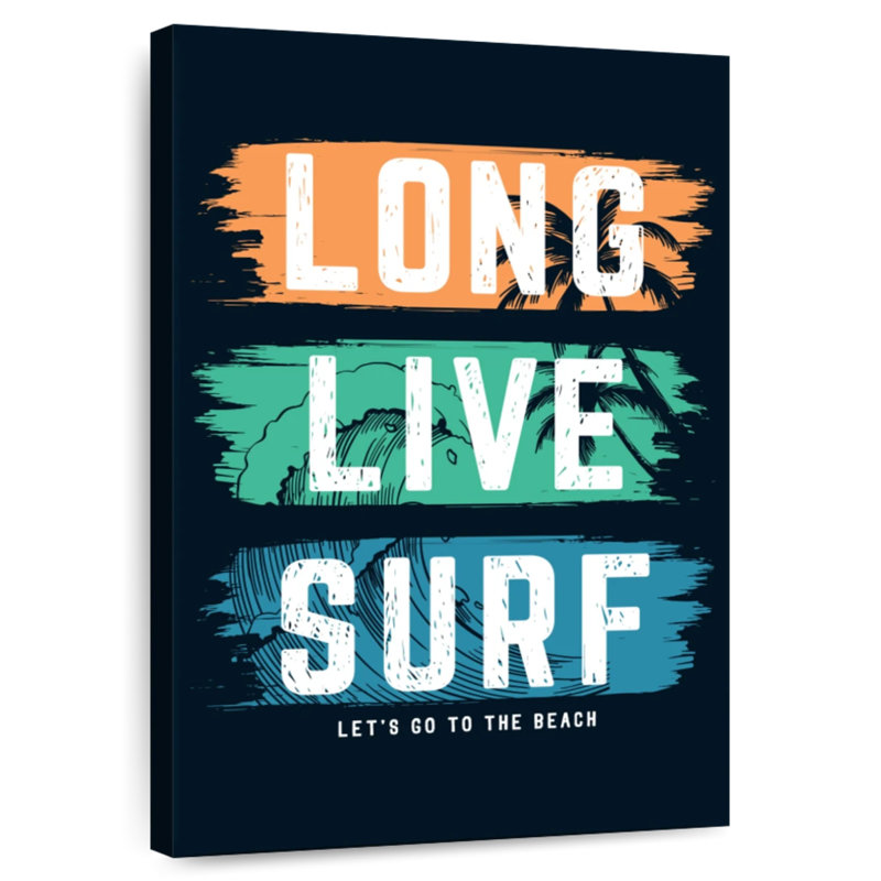 Tergel Long Live Surf Typography, 30" H x 20" W