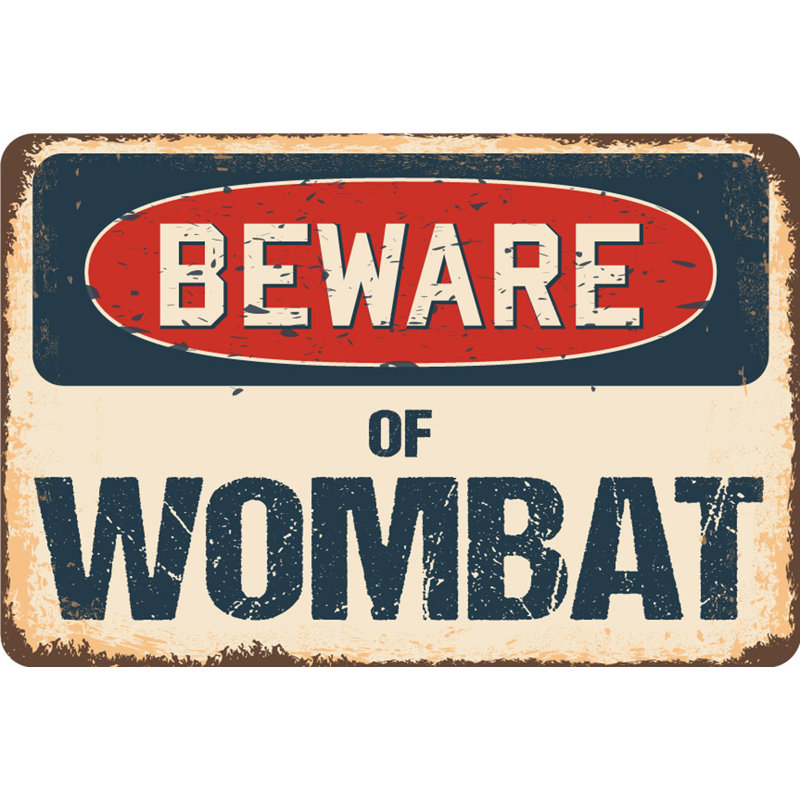 Panneau «Méfiez-vous de Wombat», H 3,5 po x l 5 po x P 0,1 po